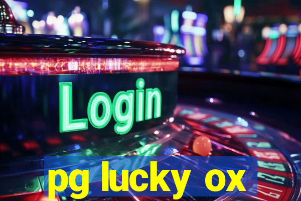 pg lucky ox